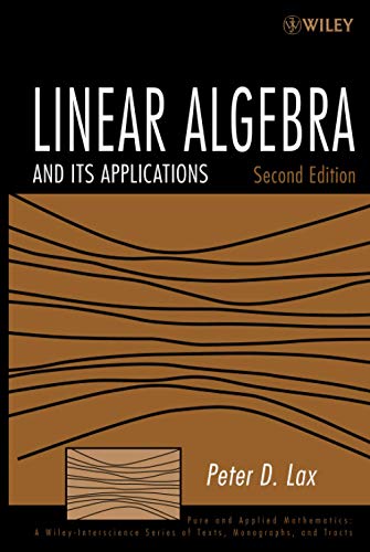 Linear Algebra and Its Applications, 2nd Edition (Wiley Series in Pure and Applied Mathematics) von Wiley